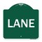 Signmission Designer Series Sign-Lane, Green & White Aluminum Architectural Sign, 18" x 18", GW-1818-23890 A-DES-GW-1818-23890 - alternate 1